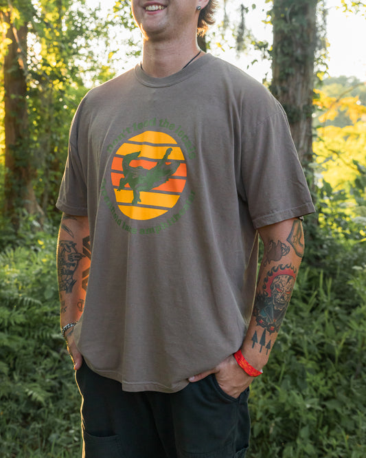Don't Feed The Locals - Unisex Tee
